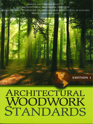 Architectural Woodwork Standards, Edition 1 - Woodwork 